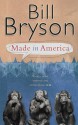 Made in America - Bill Bryson