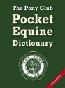 Pocket Equine Dictionary. Compiled by Judith Draper - Judith Draper