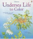 Undersea Life to Color - Jenny Cooper