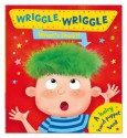 Wriggle Wriggle What's That? - Ben Mantle