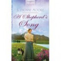 A Shepherd's Song - S. Dionne Moore