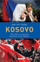 Kosovo: The Path to Contested Statehood in the Balkans - James Ker-Lindsay