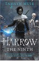 Harrow the Ninth - Tamsyn Muir