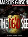 The Dead See - Marcus Gibson