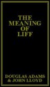 The Meaning of Liff - John Lloyd, Douglas Adams