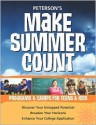 Peterson's Make Summer Count: Programs & Camps for Teens & Kids - Charlotte Thomas