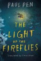 The Light of the Fireflies - Paul Pen, Simon Bruni