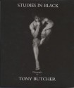 Studies In Black - Tony Butcher