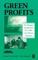 Green Profits: The Manager's Handbook for ISO 14001 and Pollution Prevention - Nicholas P. Cheremisinoff, Avrom Bendavid-Val