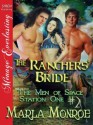 The Ranchers' Bride [The Men of Space Station One #2] - Marla Monroe