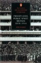 The Penguin Social History of Britain: Private Lives, Public Spirit: Britain 1870-1914: Private Lives, Public Spirit: Britain 187-1914 - José Harris