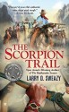 The Scorpion Trail - Larry D. Sweazy