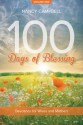 100 Days of Blessing, Volume 1: Devotions for Wives and Mothers - Nancy Campbell