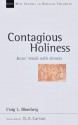 Contagious Holiness: Jesus' Meals with Sinners (New Studies in Biblical Theology) - Craig L. Blomberg