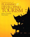 Fundamentals of Planning and Developing Tourism - Bulent I. Kastarlak, Brian Barber