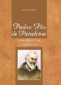 Padre Pío Pensamientos y oraciones (Spanish Edition) - San Pablo