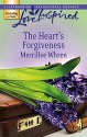 The Heart's Forgiveness - Merrillee Whren