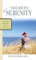 Secrets of Serenity--A 60-Day Devotional for the Inner You - Kathy Douglas, Katherine Anne Douglas