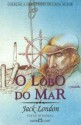 O Lobo do Mar - Jack London