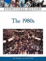 The 1980s - Elin Woodger, David F. Burg