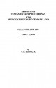 Abstracts of the Testamentary Proceedings of the Prerogatve Court of Maryland. Volume VIII: 1697-1700. Libers 17, 18a - Vernon L. Skinner Jr., Maryland, Prerogative Court Staff