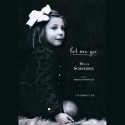 Let Me Go - Helga Schneider, Barbara Rosenblat, Inc. Blackstone Audio