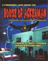 House of Ackerman: A Photographic Tour of the Legendary Ackermansion - Al Astrella, James Greene, John Landis, Forry Ackerman, Susan Svehla