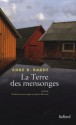 La terre des mensonges - Anne B. Ragde