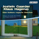 Bibbi Bokkens magische Welt - Der Hörverlag, Beate Himmelstoß, Jostein Gaarder, Philipp Schepmann, Klaus Hagerup