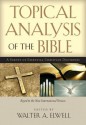 Topical Analysis of the Bible - Walter A. Elwell