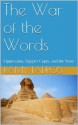 The War of the Words: Oppression, Egypt's Copts, and the State - Ramy Tadros