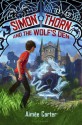 Simon Thorn and the Wolf's Den - Aimee Carter