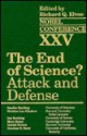 The End of Science?: Attack and Defense - Elvee, Ian Hacking, Sheldon L. Glashow, William Dean, Elvee