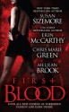 First Blood - Susan Sizemore, Erin McCarthy, Chris Marie Green, Meljean Brook