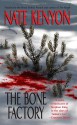 The Bone Factory - Nate Kenyon