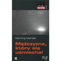 Mężczyzna, który się uśmiechał - Henning Mankell