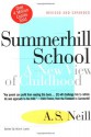 Summerhill School: A New View of Childhood - Alexander Sutherland Neill, Albert Lamb