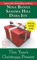 This Year's Christmas Present - Sandra Hill, Dara Joy