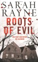 Roots of Evil - Sarah Rayne