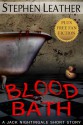 Blood Bath (Seven Jack Nightingale Short Stories) - Stephen Leather, Matt Hilton, Alex Shaw, Andrew Peters, Conrad Jones, Lynnette Waterman, Robert Waterman