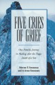 Five Cries of Grief - Merton P. Strommen