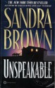 Unspeakable - Sandra Brown