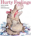 Hurty Feelings - Helen Lester, Lynn M. Munsinger