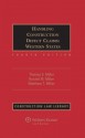 Handling Construction Defect Claims: Western States, Fourth Edition - Thomas E. Miller