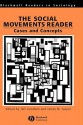 The Social Movements Reader: Cases and Concepts - Jeff Goodwin, James M. Jasper