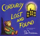 Corduroy Lost and Found - B.G. Hennessy, Jody Wheeler