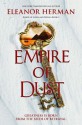 Empire of Dust - Eleanor Herman