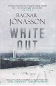 Whiteout - Ragnar Jónasson