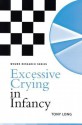 Excessive Crying in Infancy - Tony Long