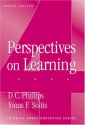 Perspectives on Learning - D.C. Phillips, Jonas F. Soltis